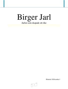 Fördjupningsarbete : Fördjupningsarbete: Birger Jarl - Historia 1b - 50733