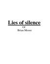  Lies of silence Of  Brian Moore