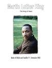 Martin Luther King - The King of Heart