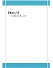Etanol - en miljövän eller inte?
