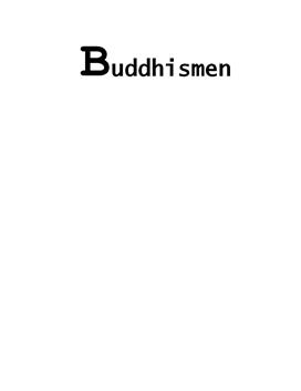 Fördjupningsarbete: Buddha och Buddhism - Religionskunskap, årskurs 9