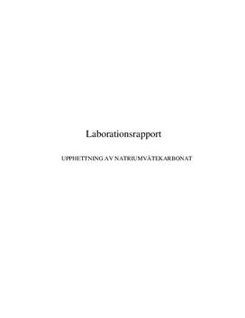 Labbrapport: Upphettning av natriumvätekarbonat och reaktionsformler - Kemi A