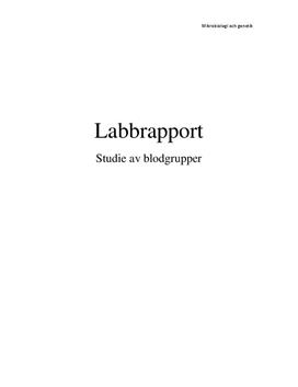 Labbrapport: Blodgrupper - Mikrobiologi och genetik