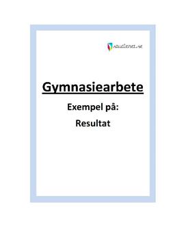 Resultat | Exempel | Gymnasiearbete