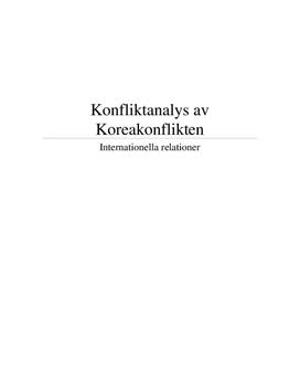 Konfliktanalys av Koreakonflikten | Fördjupningsuppgift