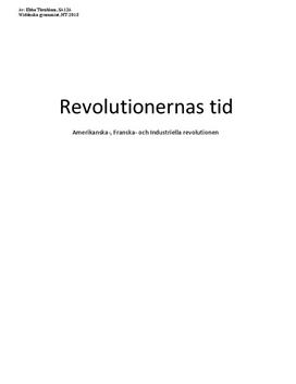 Revolutionernas tid - Amerikanska-, Franska- och Industriella revolutionen | Fördjupningsuppgift