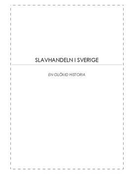 Slavhandeln i Sverige | Fördjupningsarbete