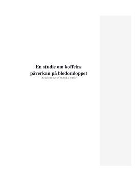 Koffeins påverkan på blodomloppet | Labbrapport