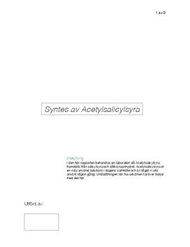 Syntes av Acetylsalicylsyra | Labbrapport