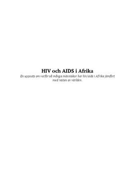 HIV i södra Afrika | Varför är det mer utbrett här? | Fördjupningsuppgift