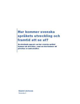 Svenska Språkets Utveckling Och Framtid | Rapport - Studienet.se