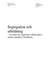 Segregation och utbildning | Fördjupningsarbete