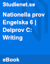 Nationella prov | Engelska 6 | Delprov C: Writing Nationella prov | Engelska 6 | Delprov C: Writing