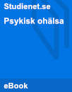 Psykisk ohälsa | Sammanfattning Psykisk ohälsa | Sammanfattning