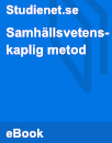 Samhällsvetenskaplig metod | Guide Samhällsvetenskaplig metod | Guide